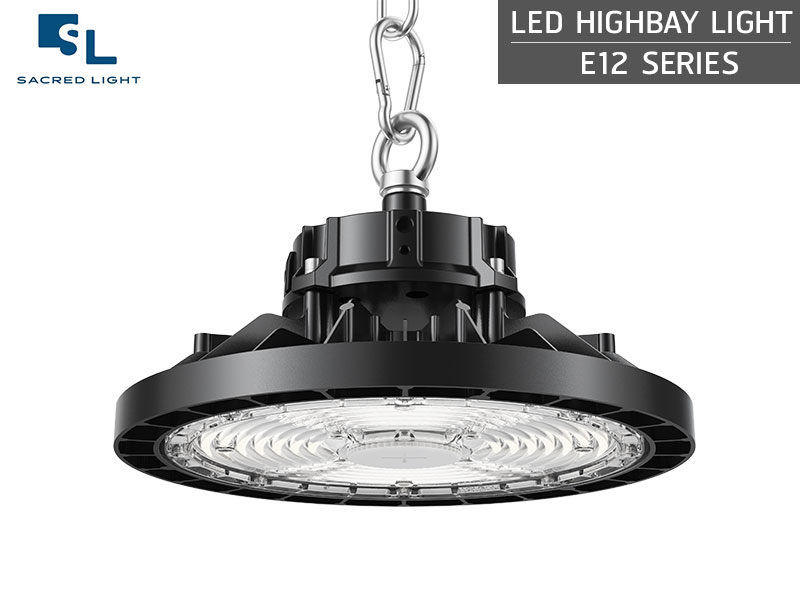 โคมไฟไฮเบย์ LED (LED HIGH BAY) รุ่น E12 Series โคมไฟไฮเบย์ LED (LED HIGH BAY) รุ่น E12 Series