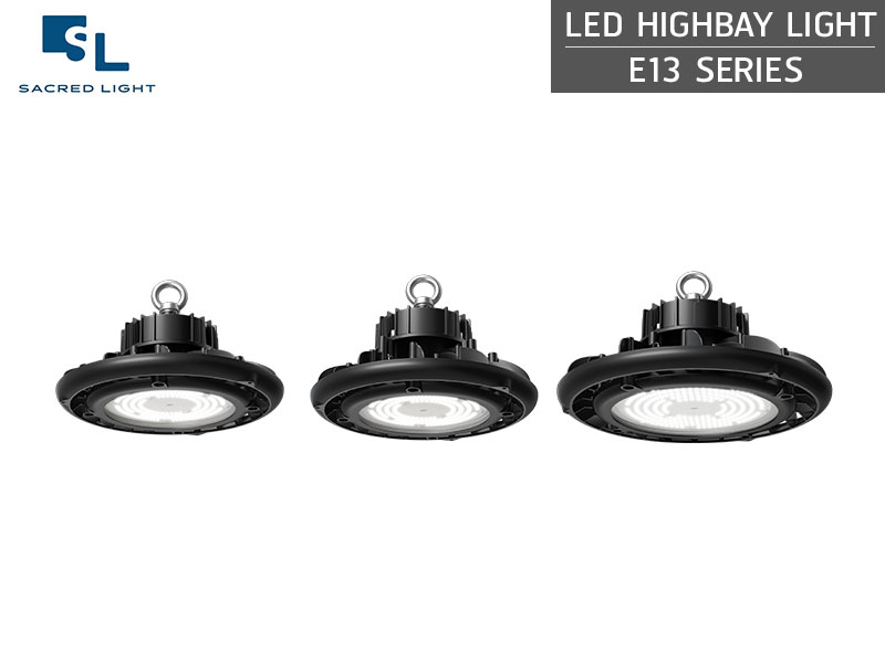 โคมไฟไฮเบย์ LED (LED HIGH BAY) รุ่น E13 Series