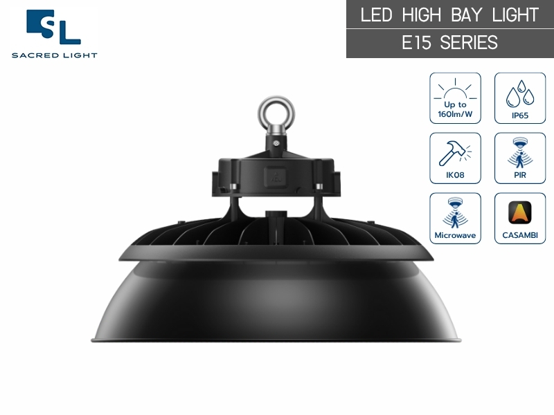 โคมไฟไฮเบย์ LED E15 Series (ECO UFO 100W, 150W, 200W)