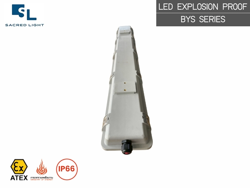 โคมไฟกันระเบิด T8 LED BYS Series | Explosion Proof Linear Light Zone 1/2