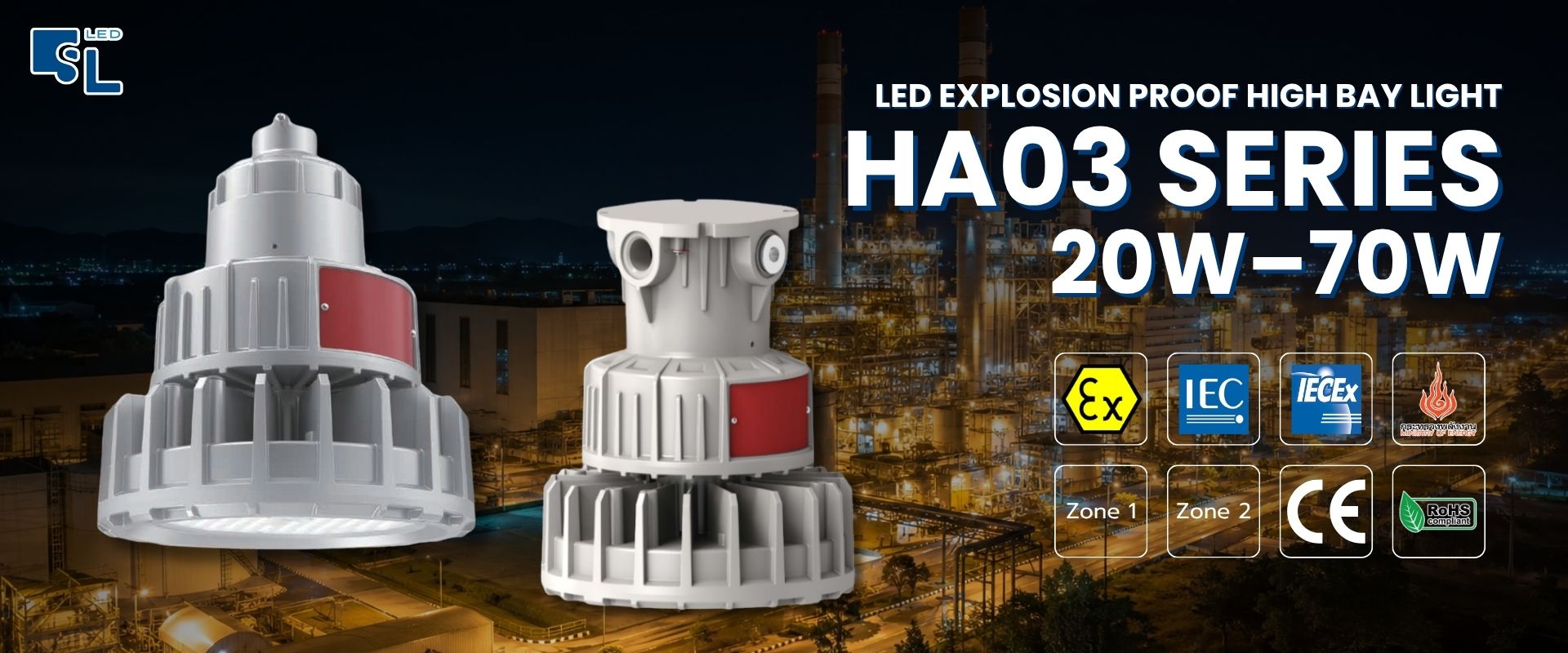 โคมไฟกันระเบิด LED High Bay HA03 Series 30W-70W 140lm/W IP66 IK10 Zone 1/2 อะลูมิเนียมอัลลอย Marine Grade โดย SacredLight