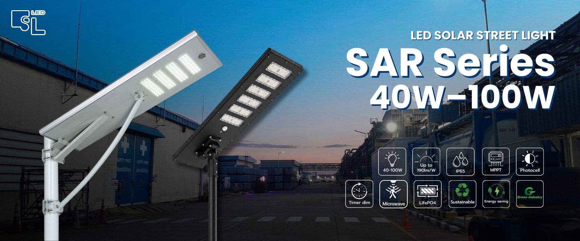 โคมไฟถนนโซล่าเซลล์ All-in-One รุ่น SAR Series สำหรับโรงงานและถนนหลัก